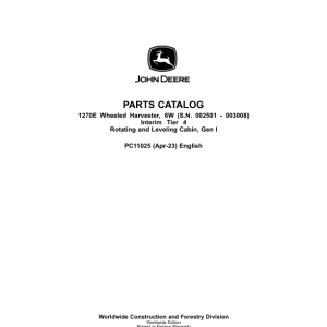 John Deere 1270E IT4 6W Wheeled Harvesters (SN 002501-003008) Parts Catalog Manual