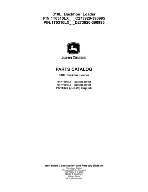 John Deere 310L Backhoe Loaders (SN C273920-390995 & D273920-390995) Parts Catalog Manual