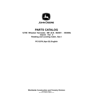 John Deere 1270E IT4 8W Wheeled Harvesters (SN 002501-003008) Parts Catalog Manual