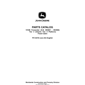 John Deere 1510E IT4 T3 FFC Forwarders (SN 003001 – 003569) Parts Catalog Manual