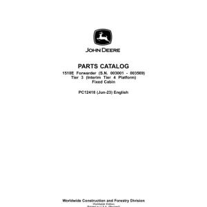 John Deere 1510E IT4 T3 FFC Forwarders (SN 003001 – 003569) Parts Catalog Manual