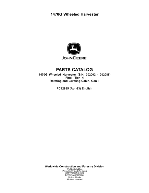 John Deere 1470G Wheeled Harvesters (SN 002002-002088) Parts Catalog Manual
