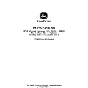 John Deere 1470G T3 Wheeled Harvesters (SN 002002 – 002291) Parts Catalog Manual