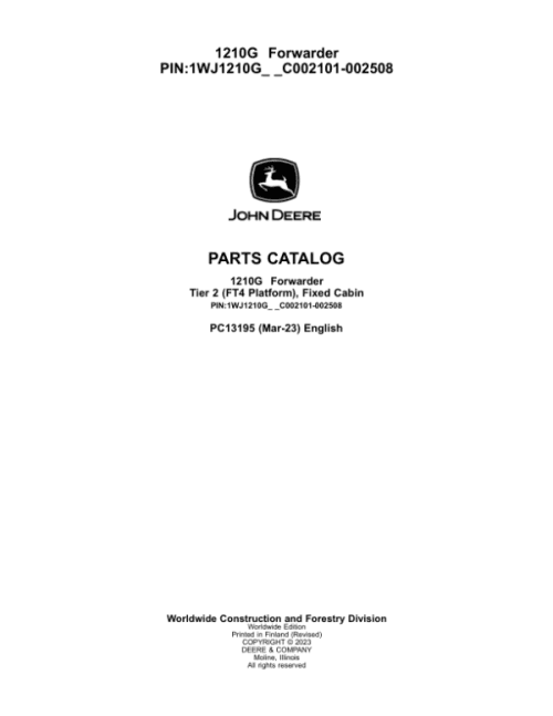 John Deere 1210G T2 FFC Forwarders (SN C002101-002508) Parts Catalog Manual