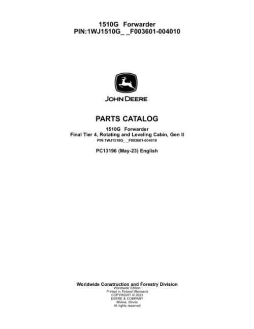 John Deere 1510G FT4 RL Forwarders (SN F003601-004010) Parts Catalog Manual