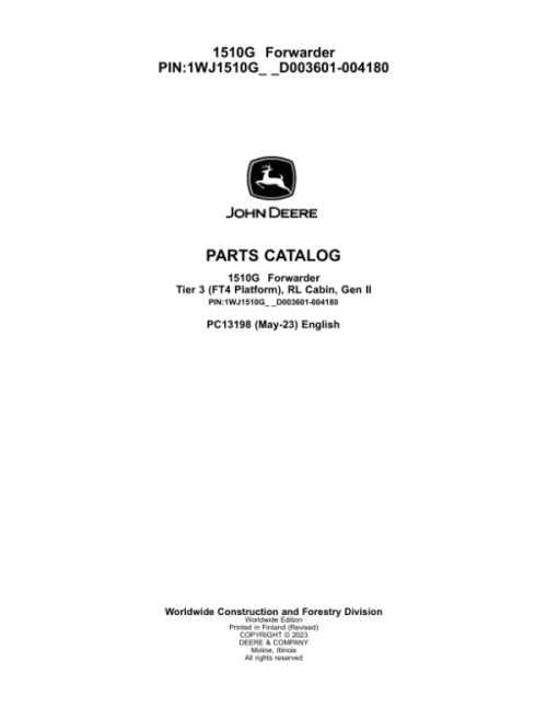 John Deere 1510G T3 RL Forwarders (SN D003601-004180) Parts Catalog Manual