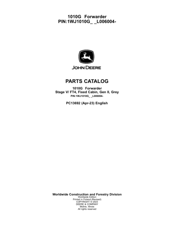 John Deere 1010G Forwarders (SN L006004-) Parts Catalog Manual