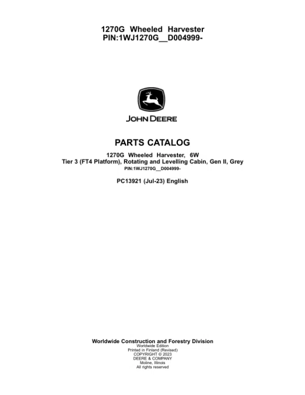 PC13921_1-600x776 John Deere 1270G 6W Wheeled Harvesters (SN 1WJ1270G_ _D004999-) Parts Catalog Manual
