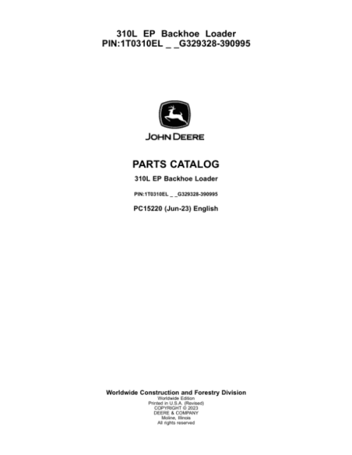 John Deere 310L EP Backhoe Loaders (SN G329328-390995) Parts Catalog Manual