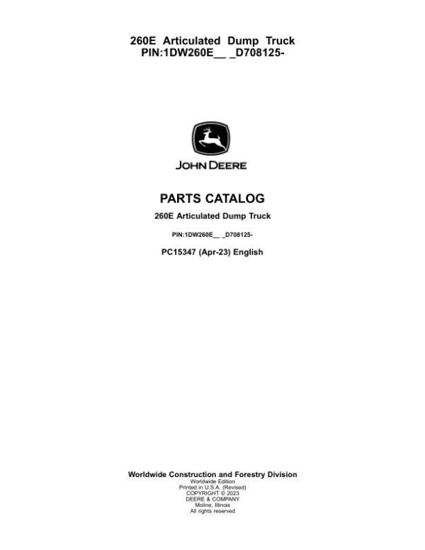 John Deere 260E Articulated Dump Trucks (SN 1DW260E_ D708125-) Parts Catalog Manual