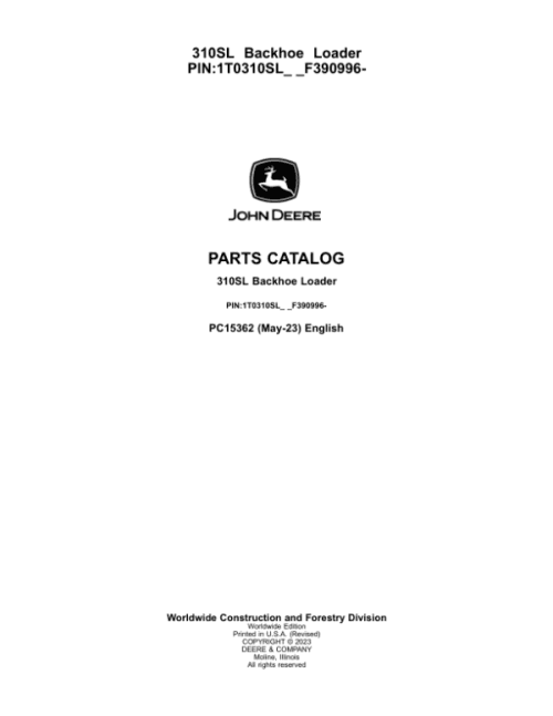 John Deere 310SL Backhoe Loaders (SN 1T0310LX_ _F390996-) Parts Catalog Manual