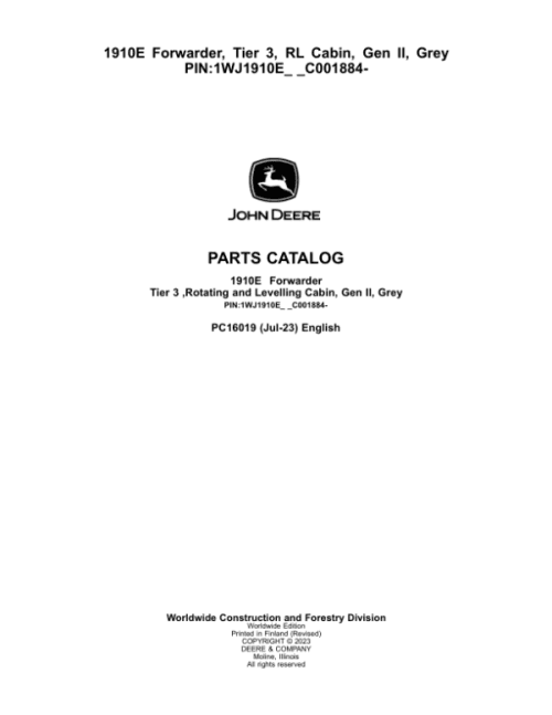 John Deere 1910E Forwarder, T3, RL Cabin, Gen II, Grey (SN C001884-) Parts Catalog Manual