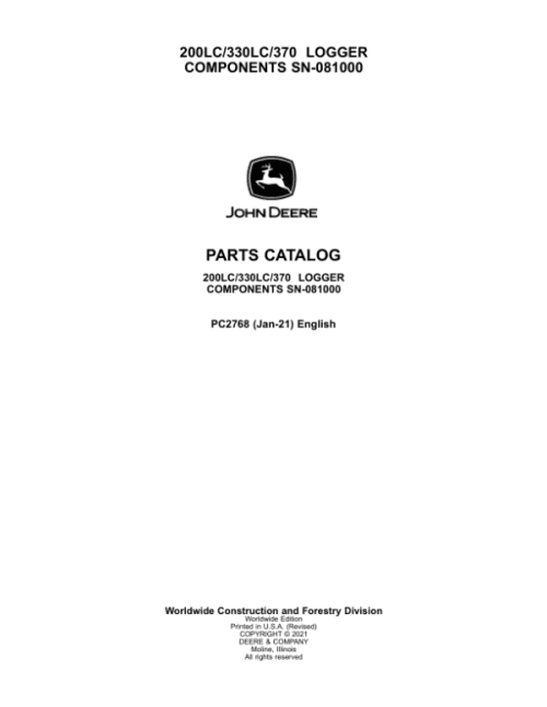 John Deere 200LC, 330LC, 370 Logger Component (SN –081000) Parts Catalog Manual