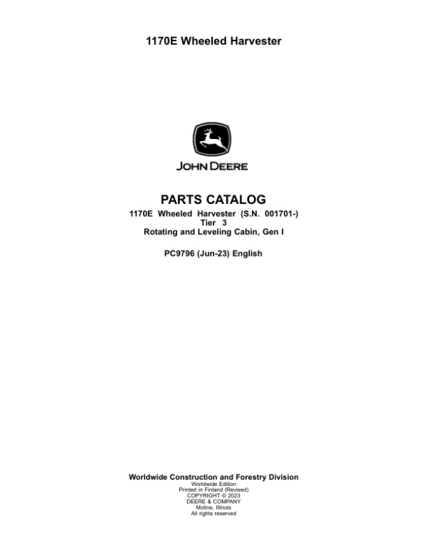 John Deere 1170E T3 Wheeled Harvesters (SN 001701-) Parts Catalog Manual