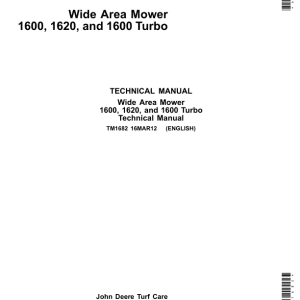 John Deere 1600, 1620 Series II Turbo Mower Repair Technical Manual