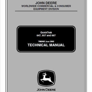John Deere 647, 657, 667 QuickTrak Technical Service Manual