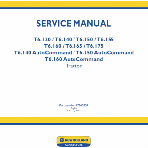 New Holland T6.160 T6.180 Tractor Service Manual New Holland T6.160 T6.180 Tractor Service Manual