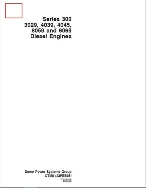 John Deere Series 300: 3029 6068 Diesel Engines Manual