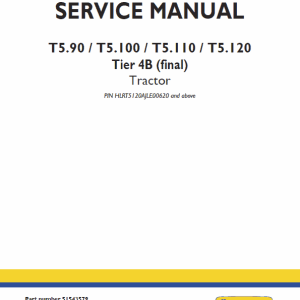 New Holland T5.90, T5.100, T5.110, T5.120 Tractor Service Manual New Holland T5.90, T5.100, T5.110, T5.120 Tractor Service Manual