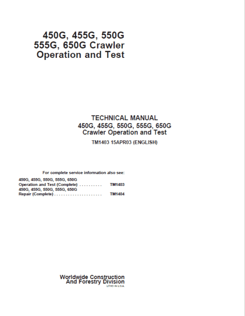 John Deere 450G, 455G 650G Crawler Loader Service Manual