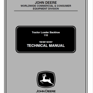 John Deere 110 Tractor Loader Backhoe Service Manual TM1987