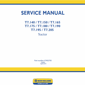 New Holland T7.140 T7.180 Tractor Service Manual New Holland T7.140 T7.180 Tractor Service Manual