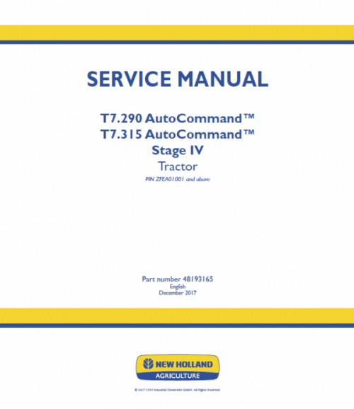 New Holland T7.290, T7.315 Tractor Service Manual New Holland T7.290, T7.315 Tractor Service Manual