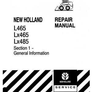 New Holland L465, LX465, LX485 SkidSteer Loader Service Manual