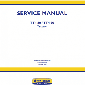 New Holland TT4.80, TT4.90 Tractor Service Manual New Holland TT4.80, TT4.90 Tractor Service Manual