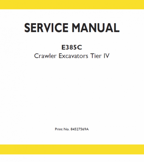 New Holland E385C Tier 4 Excavator Service Manual