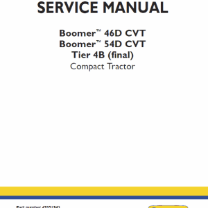 New Holland Boomer 46D CVT, 54D CVT Tractor Service Manual New Holland Boomer 46D CVT, 54D CVT Tractor Service Manual