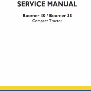 New Holland Boomer 30 and Boomer 35 Tractor Service Manual New Holland Boomer 30 and Boomer 35 Tractor Service Manual