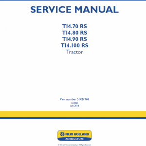 New Holland T14.70 RS, T14.80 RS Tractor Service Manual New Holland T14.70 RS, T14.80 RS Tractor Service Manual