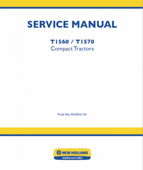New Holland T1560, T1570 Tractors Service Manual