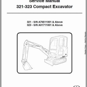 Bobcat 321, 323 Compact Excavator Service Repair Manual