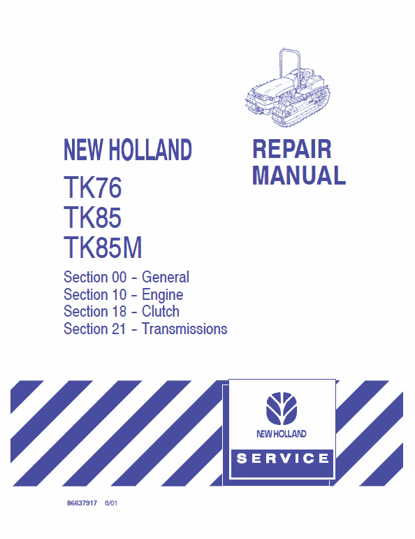 New Holland TK76, TK85, TK85M Tractor Service Manual New Holland TK76, TK85, TK85M Tractor Service Manual