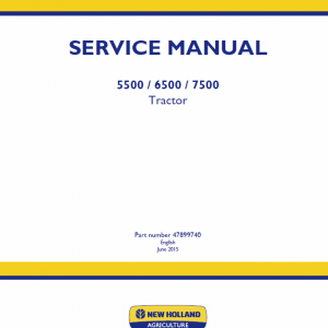 New Holland 5500, 6500, 7500 Tractor Service Manual New Holland 5500, 6500, 7500 Tractor Service Manual