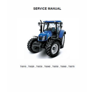 New Holland T6040 T6070 Tractor Service Manual
