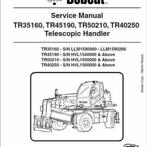 Bobcat TR35160 TR50210 Telescopic Service Repair Manual