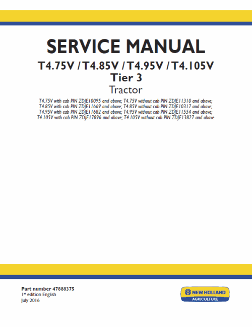 New Holland T4.75V, T4.85V, T4.95V, T4.105V Tier 3 Tractor Manual
