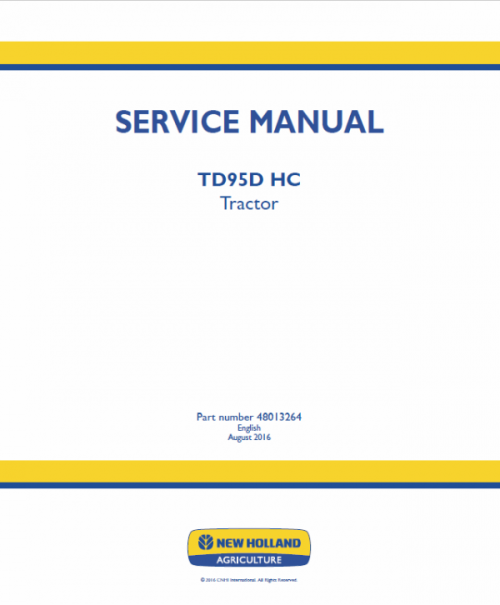 New Holland TD95D HC Tractor Service Manual New Holland TD95D HC Tractor Service Manual