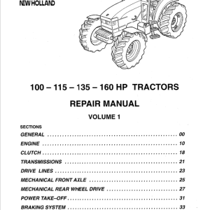 New Holland 100 HP, 115 HP, 135 HP, 160 HP Tractor Service Manual New Holland 100 HP, 115 HP, 135 HP, 160 HP Tractor Service Manual