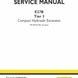 New Holland E27B Tier 3 Compact Excavator Service Manual