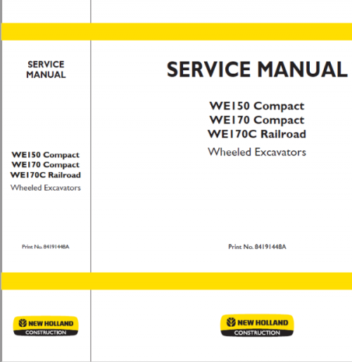 New Holland WE150 and WE170 Wheeled Excavators Manual