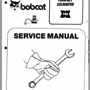 Bobcat 119 Compact Excavator Service Repair Manual