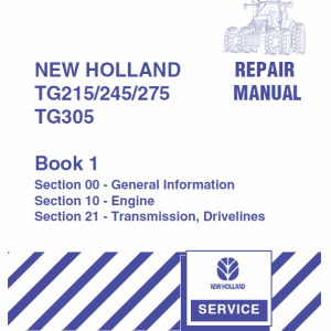 New Holland TG215, TG245, TG275, TG305 Tractor Service Manual