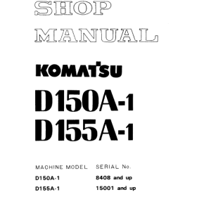 Komatsu D150A-1 D155A-1 Dozer Service Repair Manual