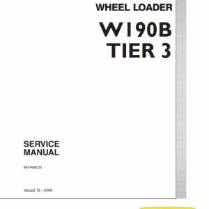 New Holland W190B Tier 3 Wheel Loader Service Manual