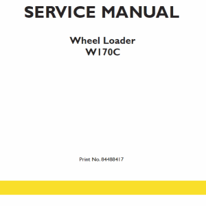 New Holland W170C Wheel Loader Service Manual