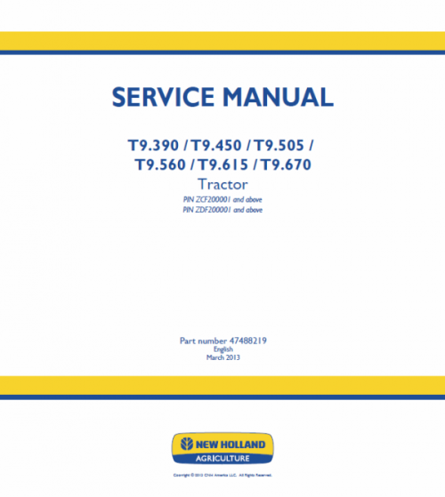 How To Repair New Holland T9.390, T9.450, T9.505 Tractor Service Manual
